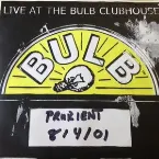 Pochette Live at the Bulb Clubhouse