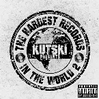 Pochette Kutski Presents: The Hardest Records in the World 2