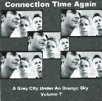 Pochette A Grey City Under an Orange Sky 07: Connection Time