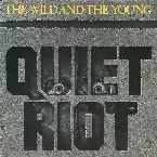 Pochette The Wild and the Young
