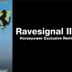 Pochette Ravesignal III: Horsepower Exclusive Remix