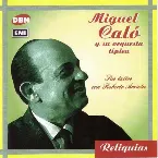 Pochette Reliquias: Sus éxitos con Roberto Arrieta