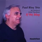 Pochette If We May