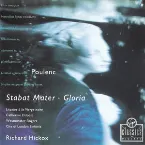 Pochette Gloria / Stabat Mater / Litanies à la Vierge Noire (City of London Sinfonia feat. conductor: Richard Hickox, soprano: Catherine Dubosc, choir: Westminster Singers)