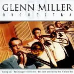 Pochette Glenn Miller Orchestra