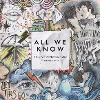 Pochette All We Know (Dodge & Fuski remix)