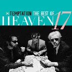 Pochette Temptation: The Best of Heaven 17