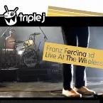 Pochette 2006: Triple J: Live at the Wireless