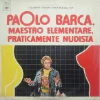 Pochette Paolo Barca, maestro elementare, praticamente nudista