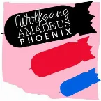 Pochette Wolfgang Amadeus Phoenix (Bonus CD)