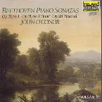 Pochette Beethoven Piano Sonatas, Volume III: Op. 31 no. 1 / Op. 31 no. 3 “Hunt” / Op. 28 “Pastorale”