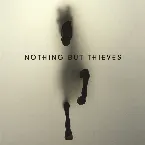 Pochette Nothing But Thieves