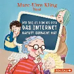 Pochette Der Tag, an dem die Oma das Internet kaputt gemacht hat