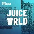 Pochette Up Next Session: Juice WRLD