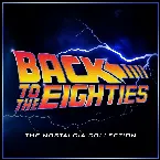 Pochette Back to the Eighties - The Nostalgia Collection