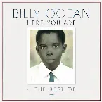 Pochette Here You Are / The Best of Billy Ocean