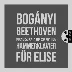 Pochette Piano Sonata No. 29, Op.106 “Hammerklavier” / Bagatelle No. 25 in A minor “Für Elise”
