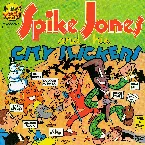 Pochette Spike Jones and His City Slickers