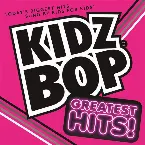 Pochette Kidz Bop: Greatest Hits!