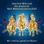 Pochette Wir sind die goldenen Reiter