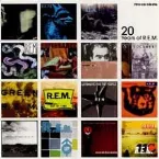 Pochette 20 Years of R.E.M.
