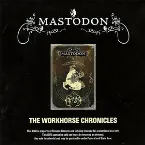 Pochette The Workhorse Chronicles – The Early Years: 2000–2005