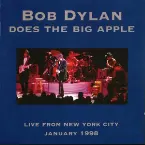 Pochette Bob Dylan Does the Big Apple