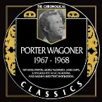 Pochette The Chronogical Classics: Porter Wagoner 1967