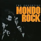 Pochette The Essential Mondo Rock