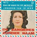 Pochette Mag ik van u ’n lift meneer? / Jongens van 18 jaar