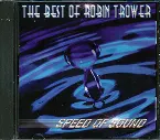Pochette The Best of Robin Trower: Speed of Sound