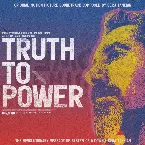 Pochette Truth to Power (Original Motion Picture Soundtrack)