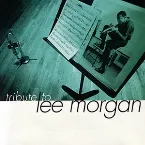 Pochette Tribute to Lee Morgan