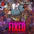 Pochette Fixed: Soundtrack from the Netflix Film