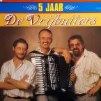 Pochette 5 jaar De Vrijbuiters