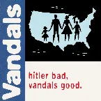 Pochette Hitler Bad, Vandals Good.