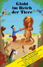 Pochette Globi im Reich der Tiere