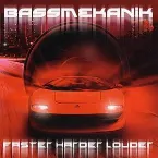 Pochette Faster Harder Louder