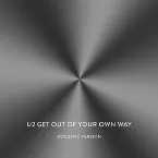 Pochette Get Out of Your Own Way (Afrojack remix)