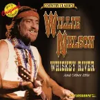 Pochette Whiskey River and Other Hits