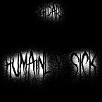 Pochette Humainly Sick