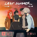 Pochette Last Summer (The Remixes)