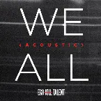 Pochette We All (acoustic)