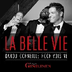 Pochette La Belle Vie (Forever Gentlemen)