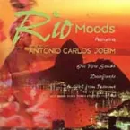 Pochette RIO MOODS The Music of Antonio Carlos Jobim