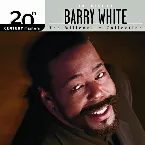 Pochette 20th Century Masters: The Millennium Collection: The Best of Barry White