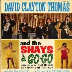 Pochette David Clayton Thomas and the Shays À Go-Go