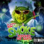 Pochette Dark Evil Poison (aka Dr. Smokey’s How the Smoke Poisoned the Earth)