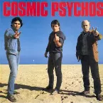Pochette Cosmic Psychos