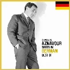 Pochette Charles Aznavour Sings in German – Best of